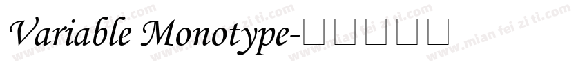 Variable Monotype字体转换